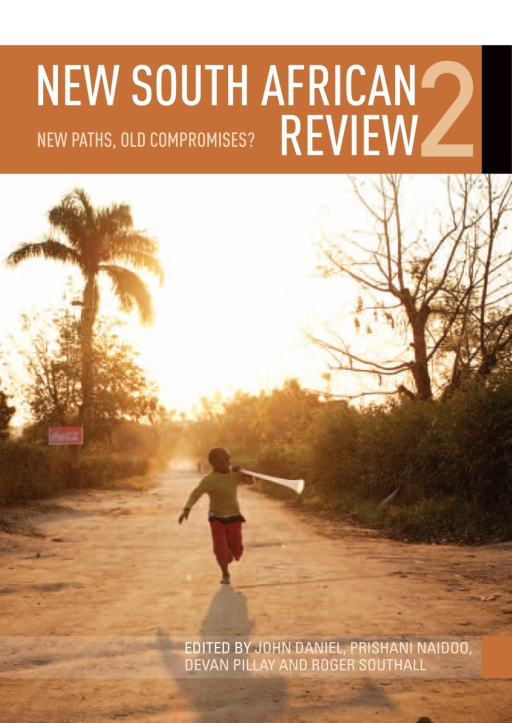 New South African Review 2 New paths, old compromises?  â€“ PDF/EPUB Version Downloadable
