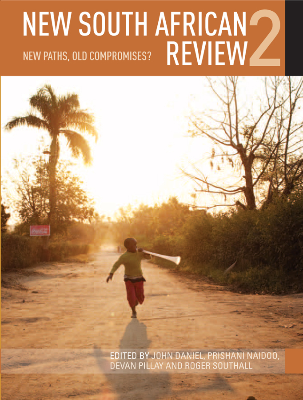 New South African Review 2 New paths, old compromises? 1st Edition â€“ PDF/EPUB Version Downloadable