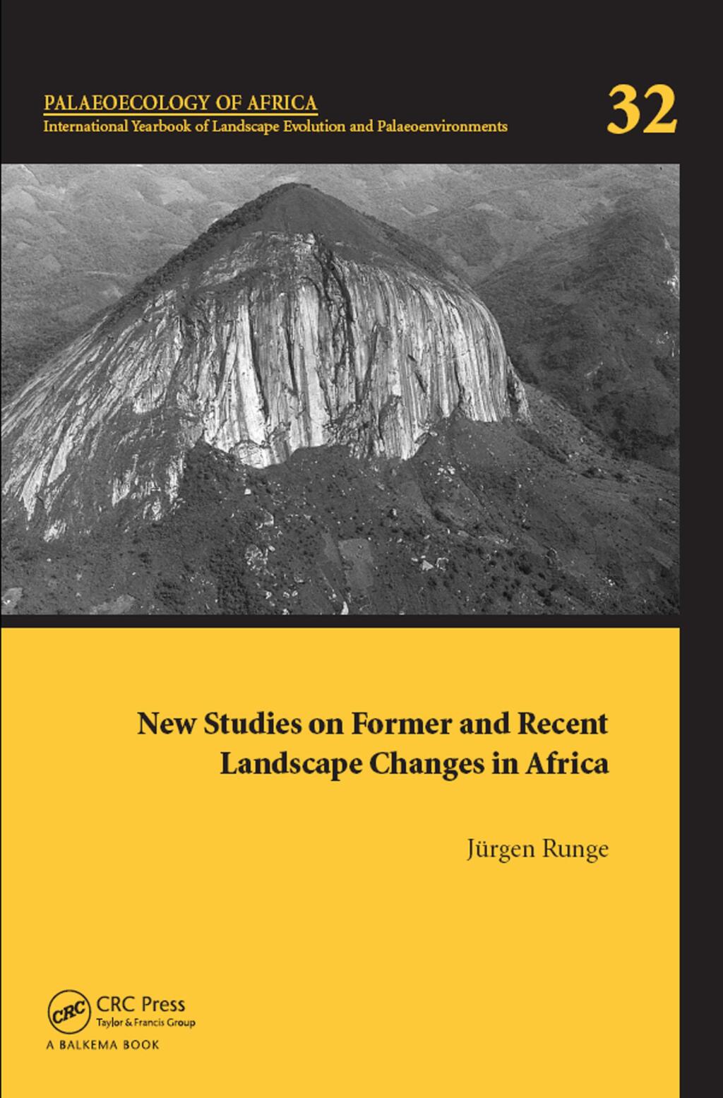 New Studies on Former and Recent Landscape Changes in Africa Palaeoecology of Africa 32 1st Edition â€“ PDF/EPUB Version Downloadable