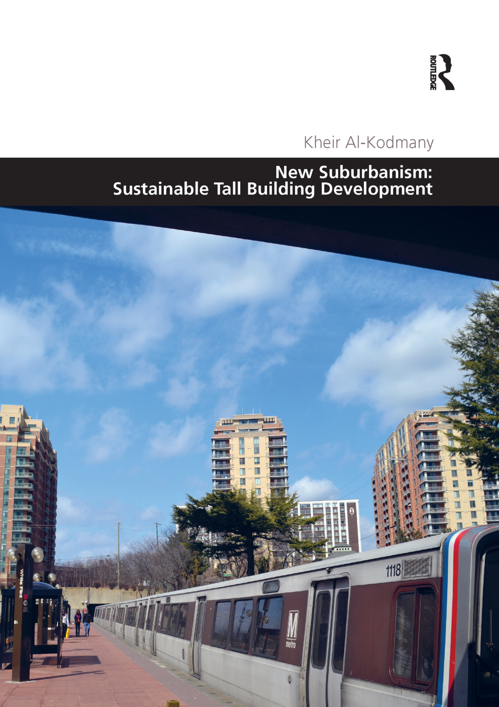 New Suburbanism: Sustainable Tall Building Development 1st Edition â€“ PDF/EPUB Version Downloadable