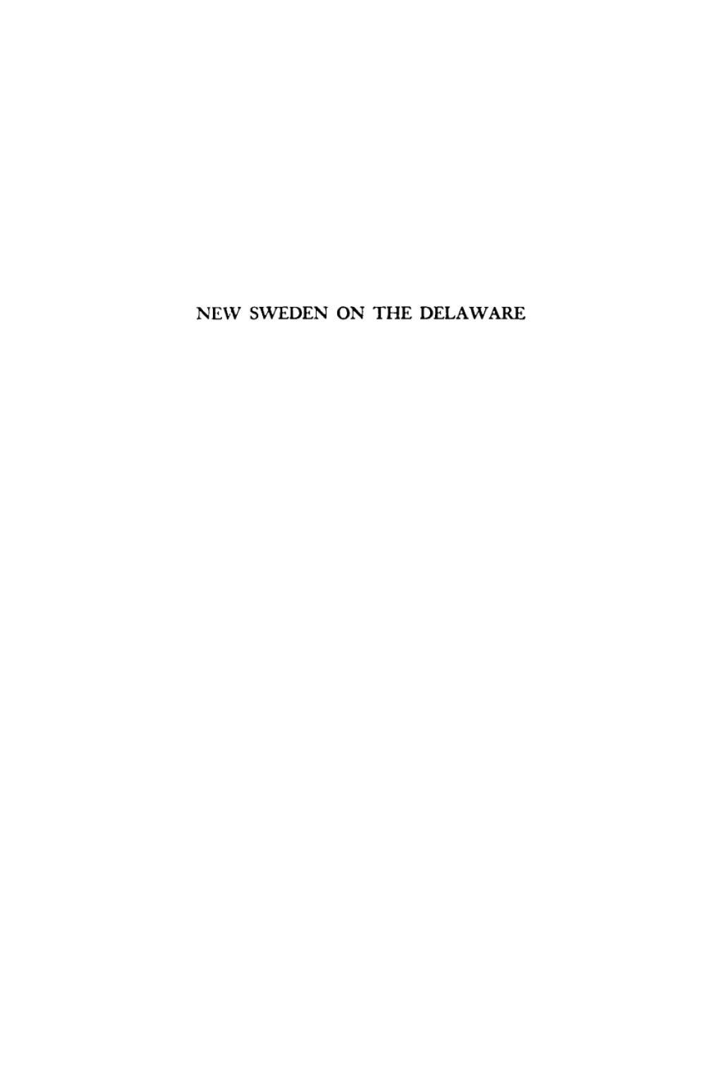 New Sweden on the Delaware  â€“ PDF/EPUB Version Downloadable