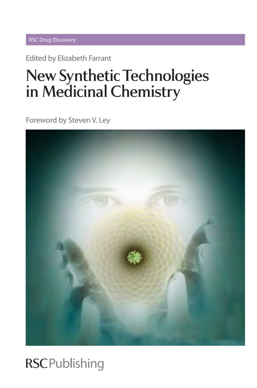 New Synthetic Technologies in Medicinal Chemistry 1st Edition â€“ PDF/EPUB Version Downloadable