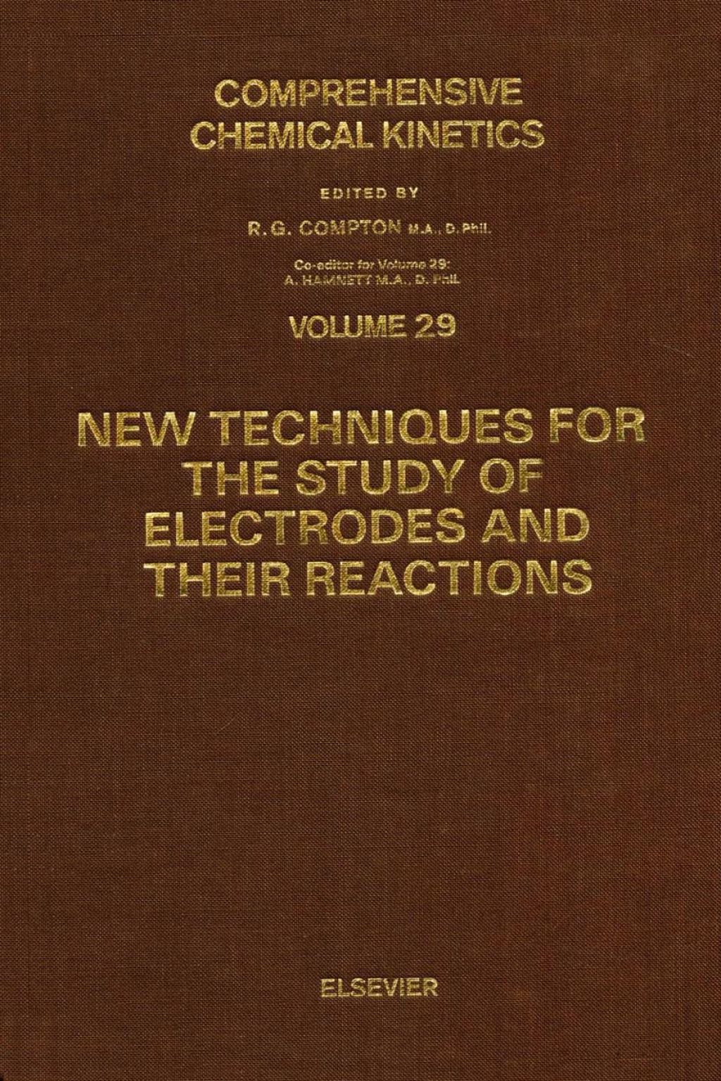 New Techniques for the Study of Electrodes and Their Reactions  â€“ PDF/EPUB Version Downloadable
