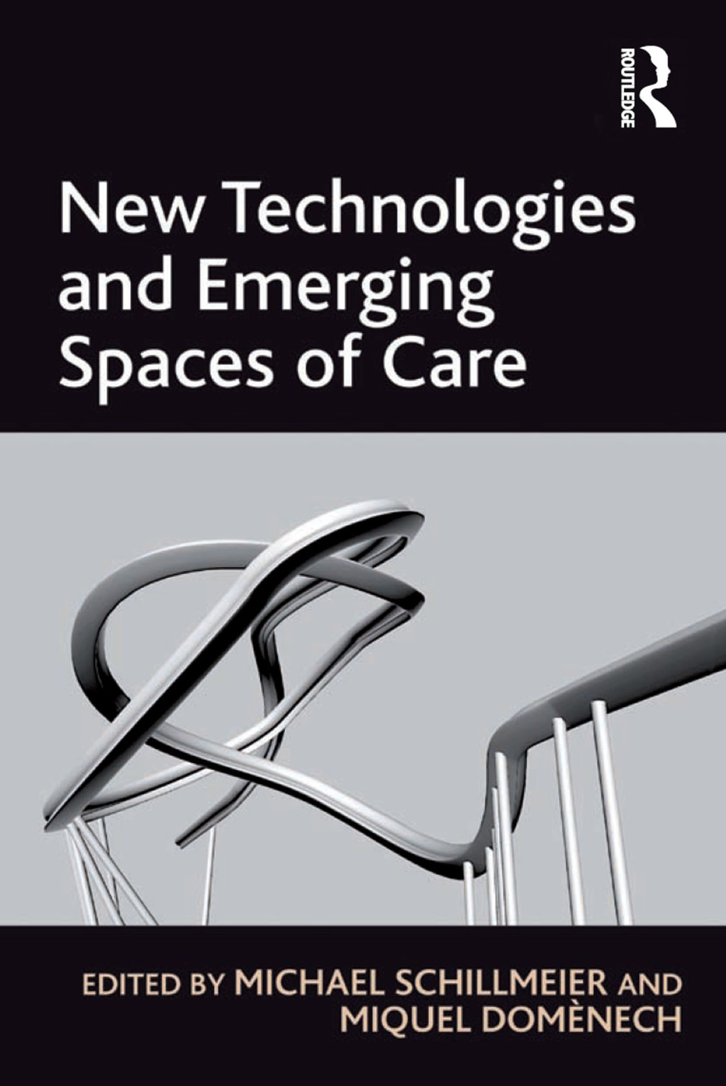 New Technologies and Emerging Spaces of Care 1st Edition â€“ PDF/EPUB Version Downloadable