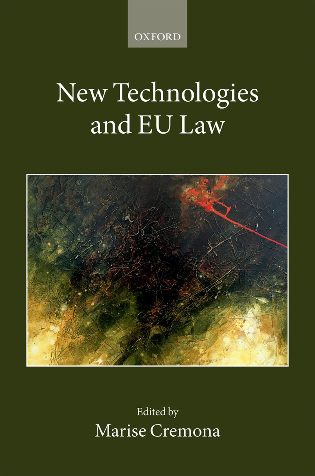 New Technologies and EU Law 1st Edition â€“ PDF/EPUB Version Downloadable