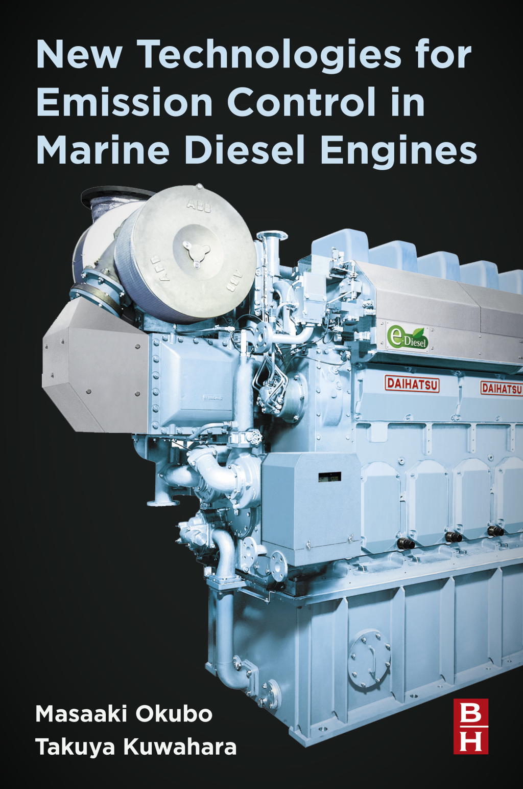 New Technologies for Emission Control in Marine Diesel Engines  â€“ PDF/EPUB Version Downloadable