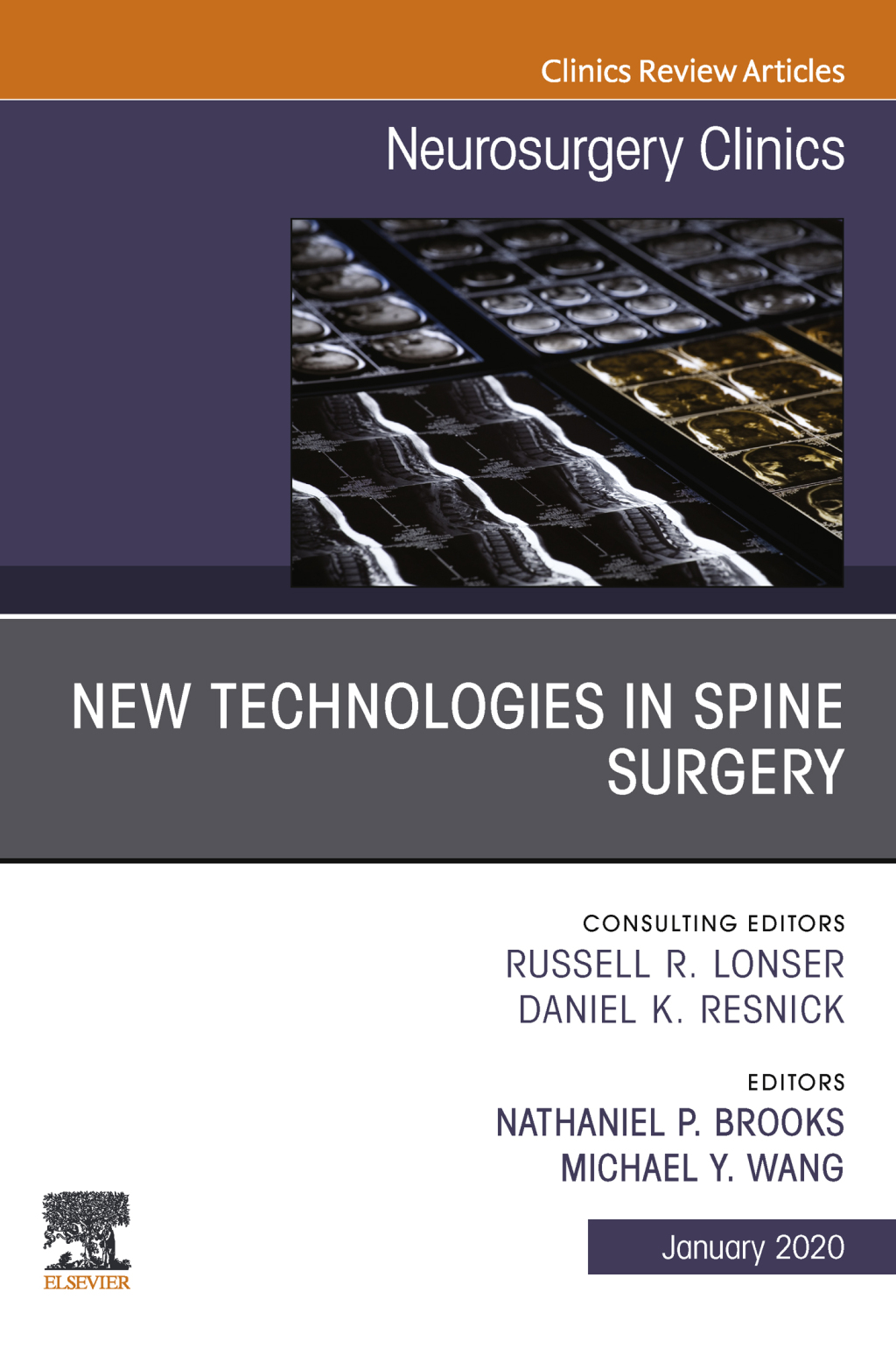 New Technologies in Spine Surgery, An Issue of Neurosurgery Clinics of North America  â€“ PDF/EPUB Version Downloadable
