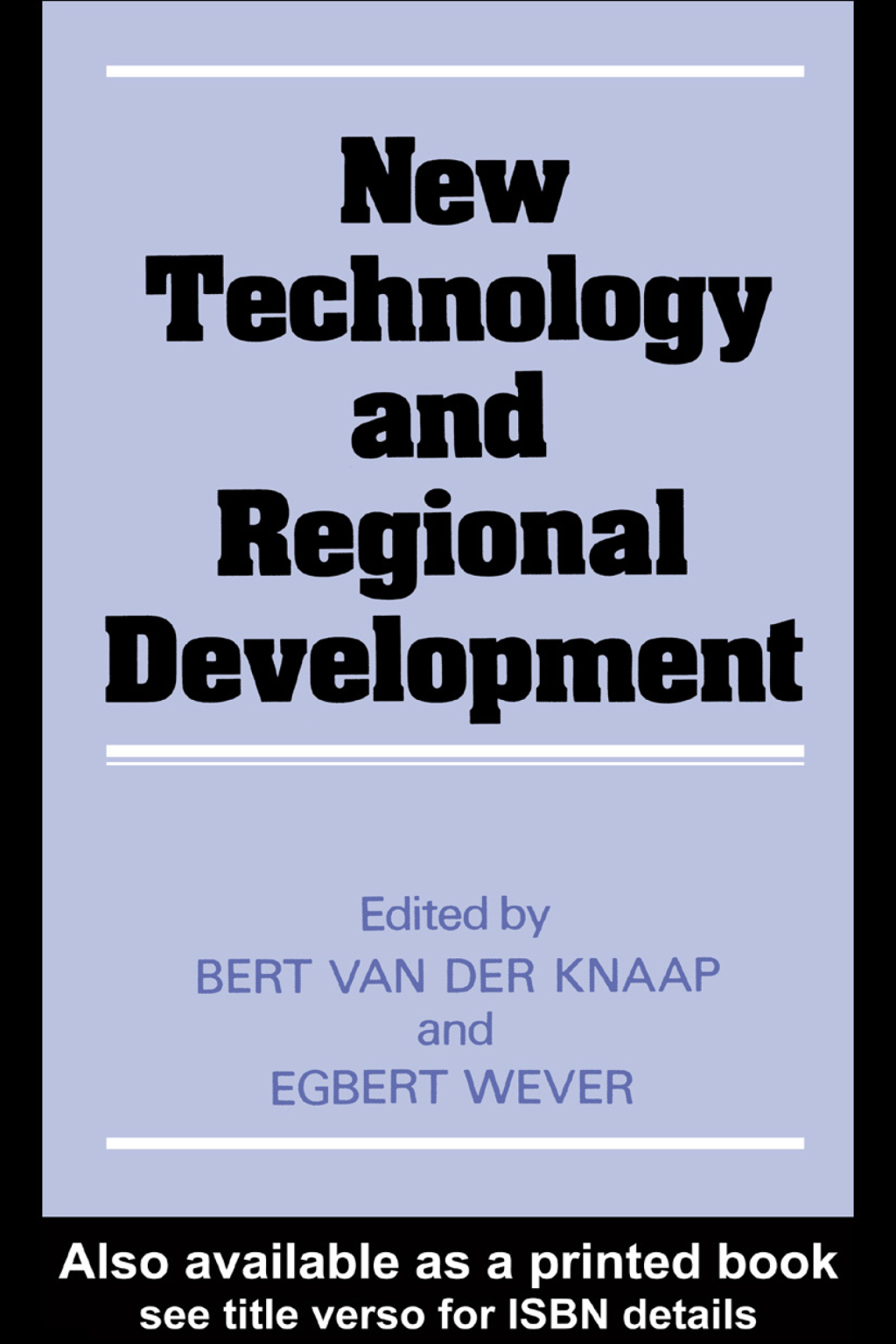 New Technology and Regional Development 1st Edition â€“ PDF/EPUB Version Downloadable