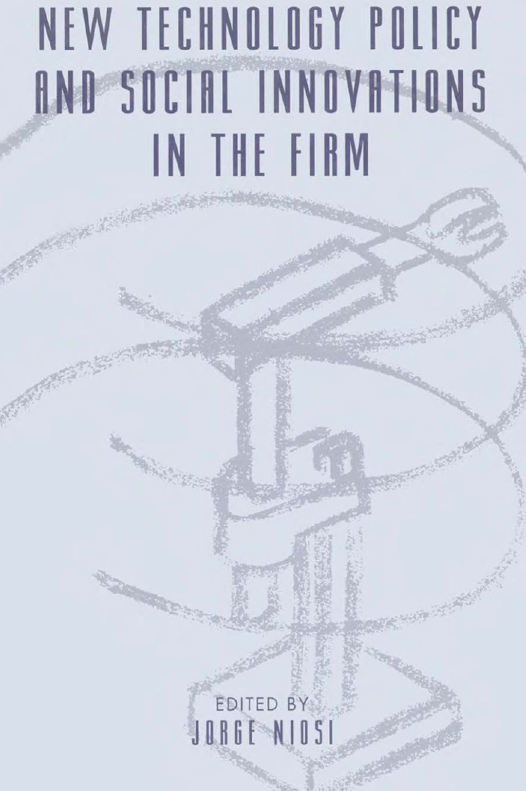 New Technology Policy and Social Innovations in the Firm 1st Edition - (PDF/EPUB Version)