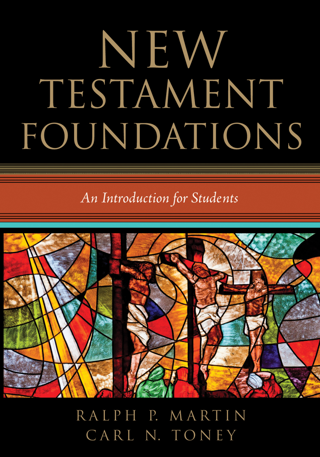 New Testament Foundations An Introduction for Students  â€“ PDF/EPUB Version Downloadable