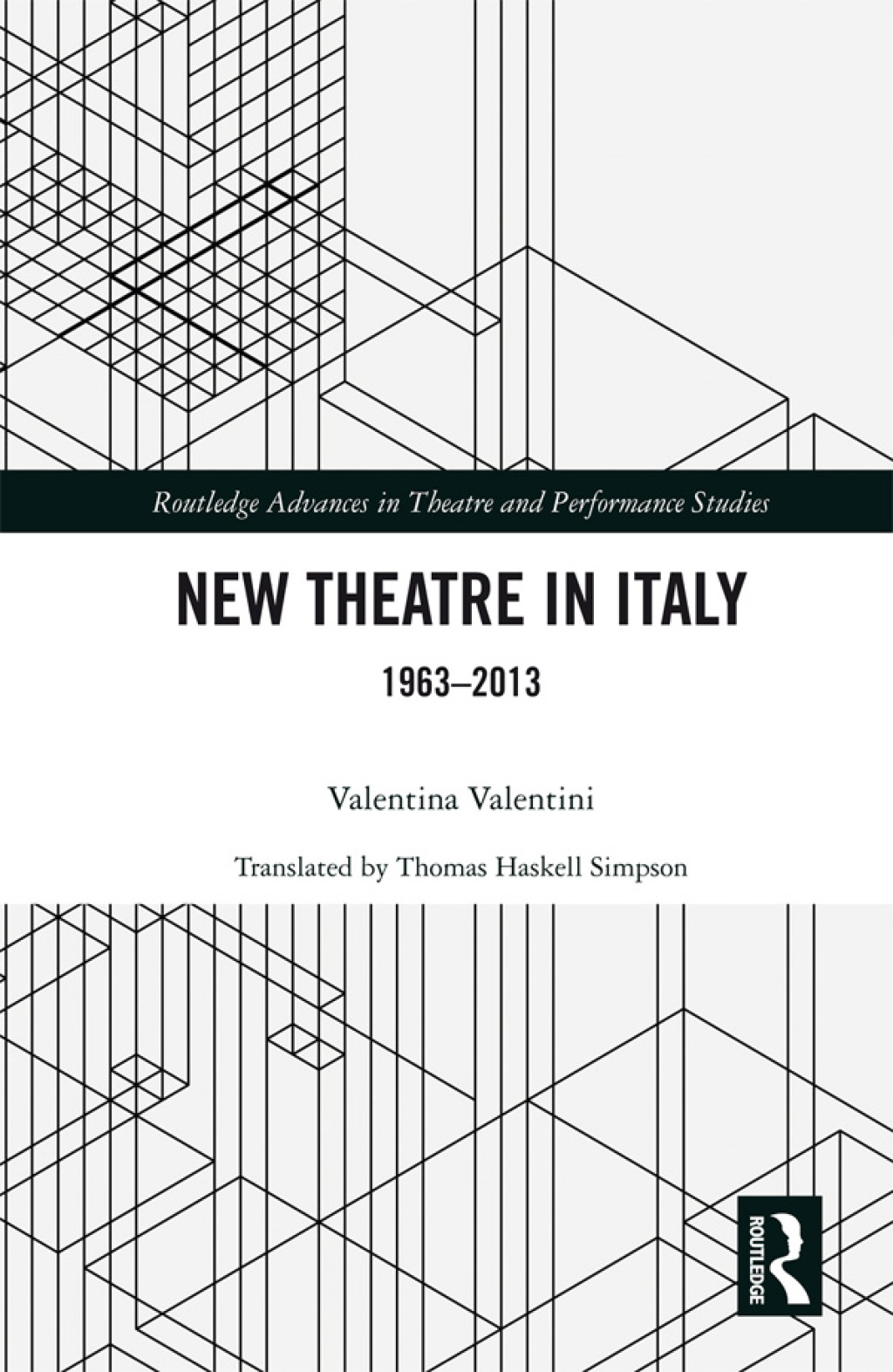 New Theatre in Italy 1963â€“2013 1st Edition â€“ PDF/EPUB Version Downloadable