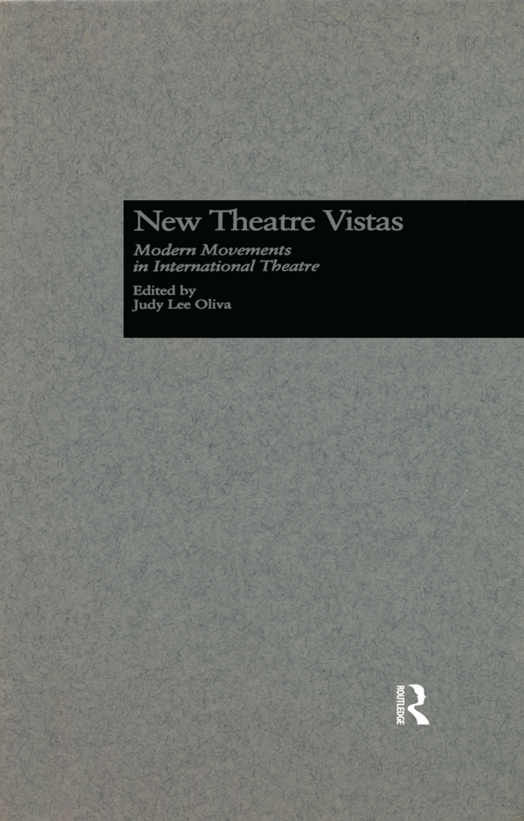 New Theatre Vistas Modern Movements in International Literature 1st Edition â€“ PDF/EPUB Version Downloadable