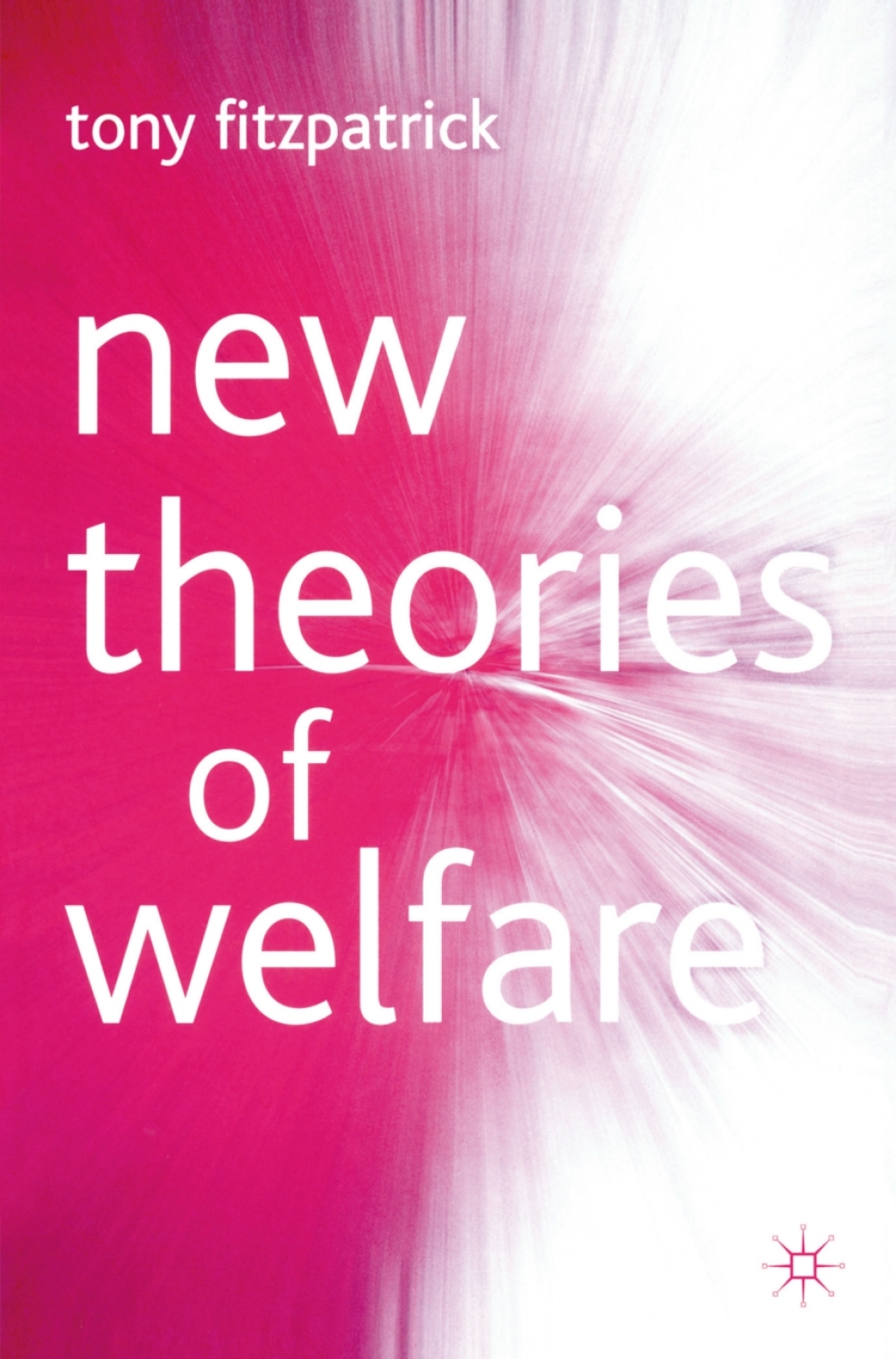 New Theories of Welfare 1st Edition â€“ PDF/EPUB Version Downloadable