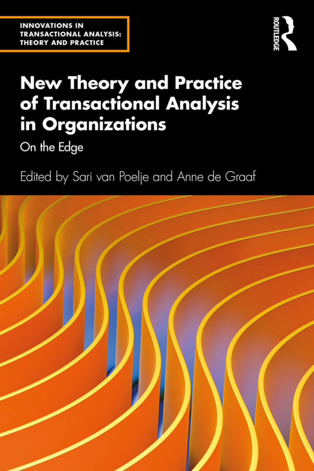 New Theory and Practice of Transactional Analysis in Organizations On the Edge 1st Edition â€“ PDF/EPUB Version Downloadable