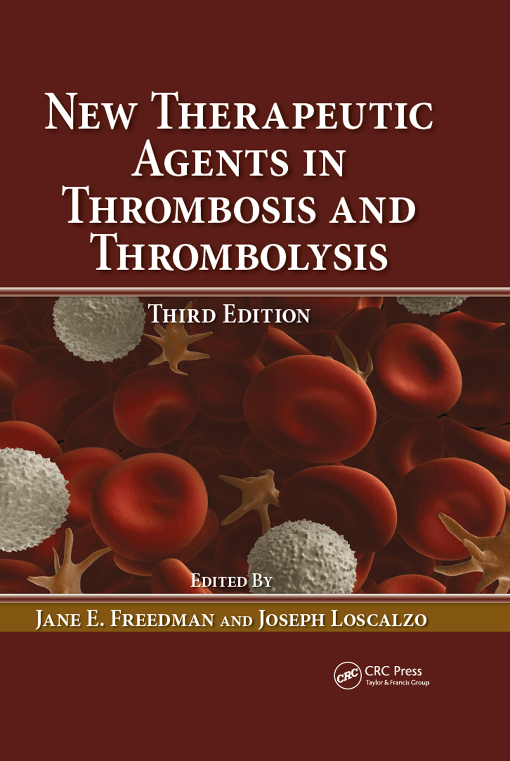 New Therapeutic Agents in Thrombosis and Thrombolysis 3rd Edition â€“ PDF/EPUB Version Downloadable