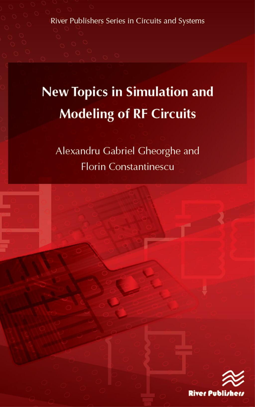 New Topics in Simulation and Modeling of RF Circuits 1st Edition â€“ PDF/EPUB Version Downloadable