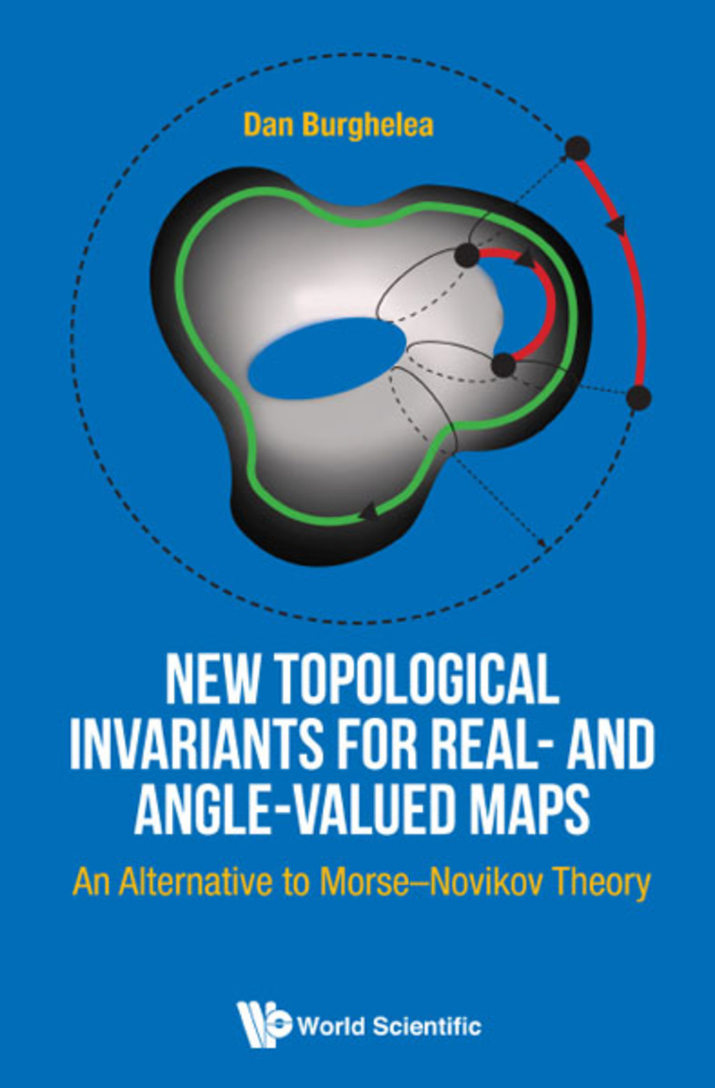 New Topological Invariants for Real- and Angle-Valued Maps: An Alternative to Morseâ€“Novikov Theory  â€“ PDF/EPUB Version Downloadable
