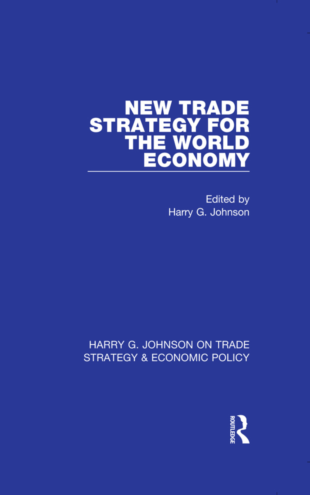 New Trade Strategy for the World Economy 1st Edition â€“ PDF/EPUB Version Downloadable