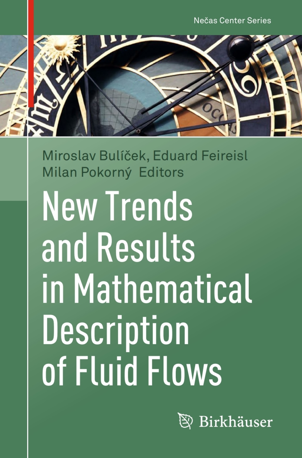New Trends and Results in Mathematical Description of Fluid Flows  â€“ PDF/EPUB Version Downloadable