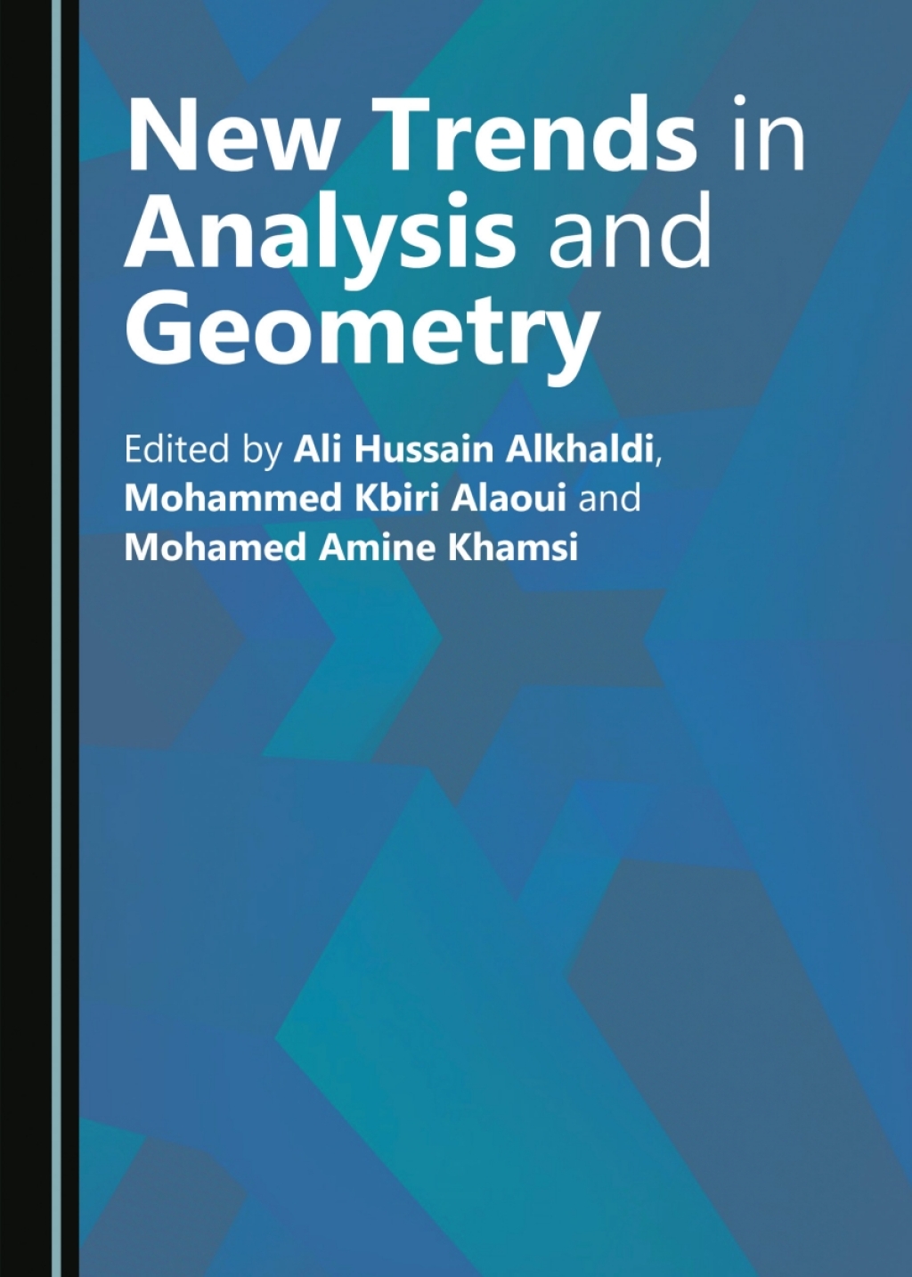 New Trends in Analysis and Geometry 1st Edition â€“ PDF/EPUB Version Downloadable