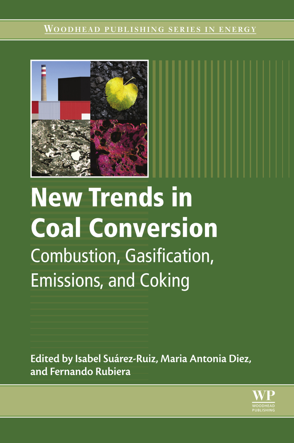 New Trends in Coal Conversion Combustion, Gasification, Emissions, and Coking  â€“ PDF/EPUB Version Downloadable