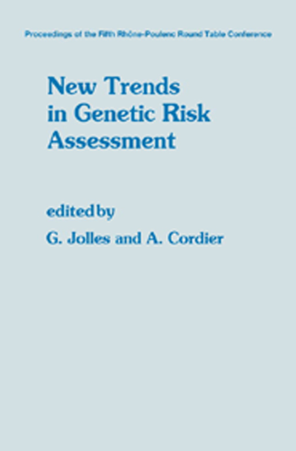 New Trends in Genetic Risk Assessment  â€“ PDF/EPUB Version Downloadable