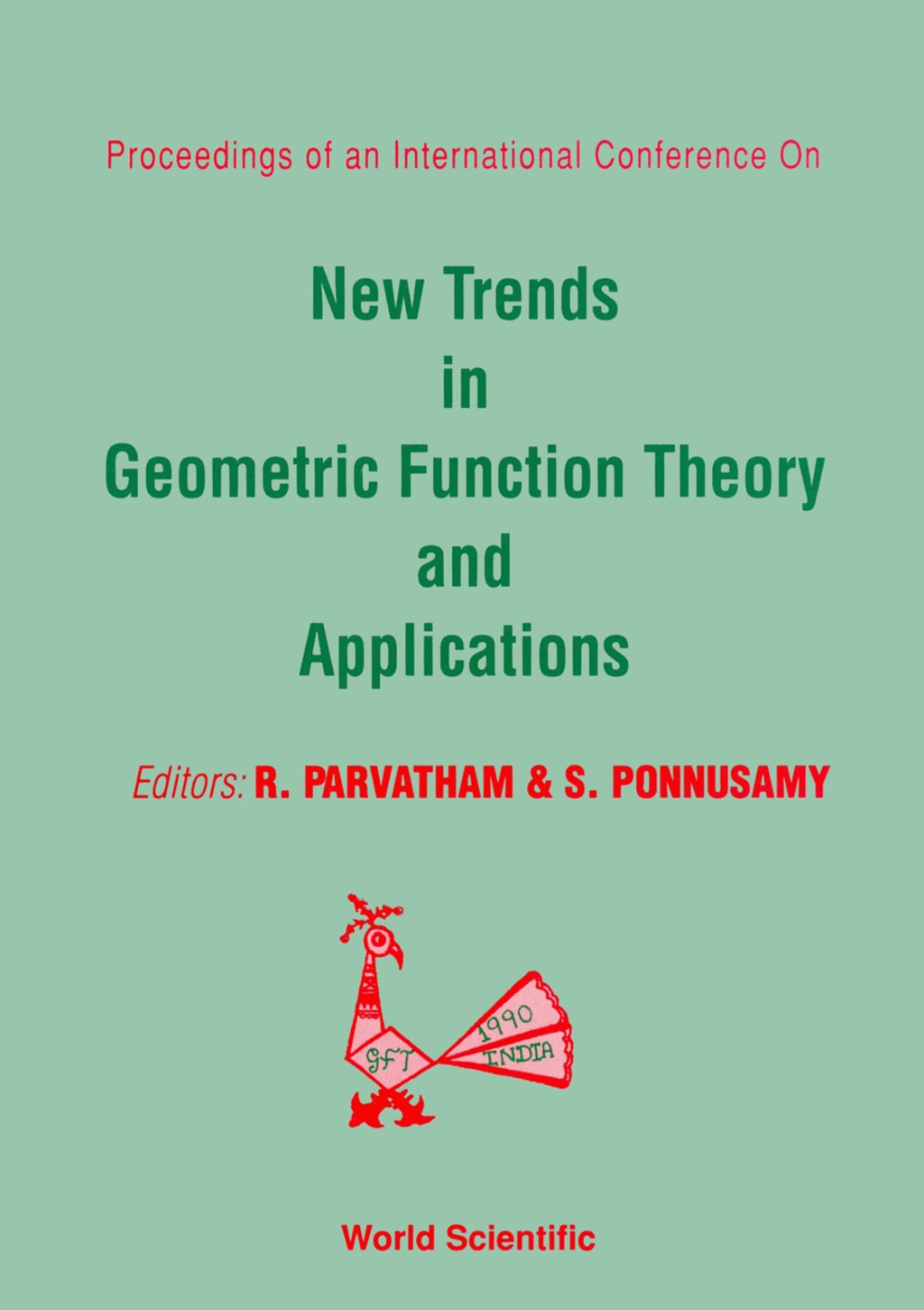 New Trends In Geometric Function Theory And Applications - Proceedings Of The International Conference 1st Edition â€“ PDF/EPUB Version Downloadable