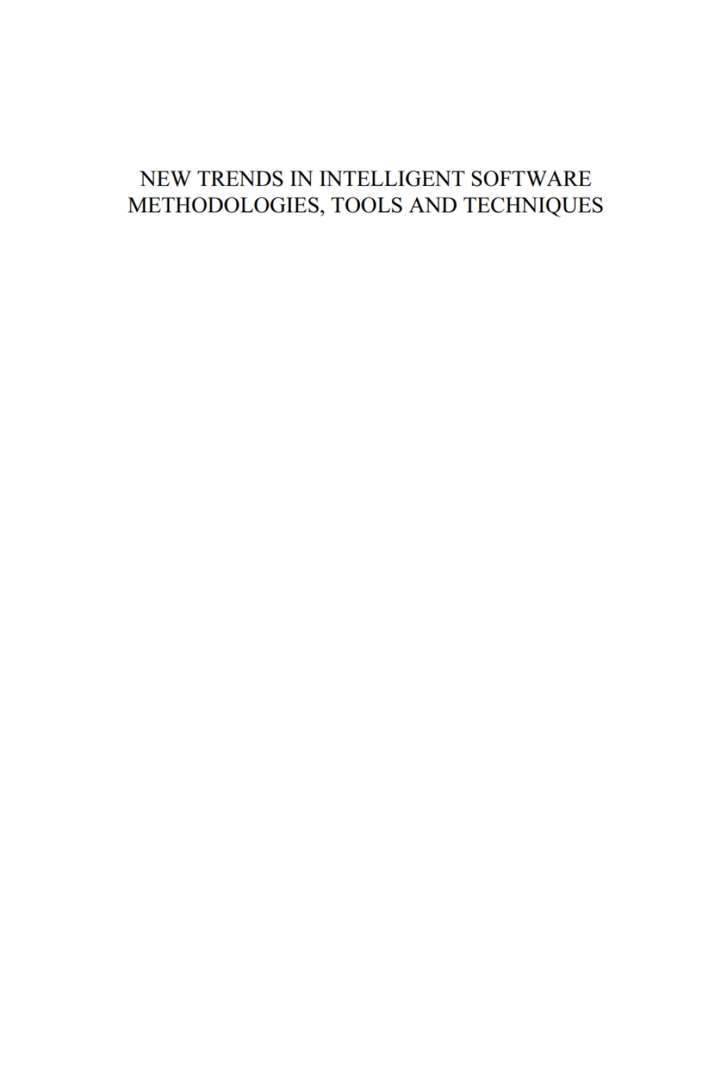 New Trends in Intelligent Software Methodologies, Tools and Techniques Proceedings of the 16th International Conference SoMeT_17 1st Edition â€“ PDF/EPUB Version Downloadable