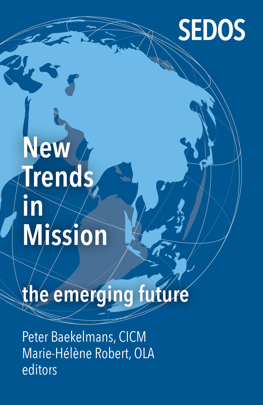 New Trends in Mission: The Emerging Future  â€“ PDF/EPUB Version Downloadable