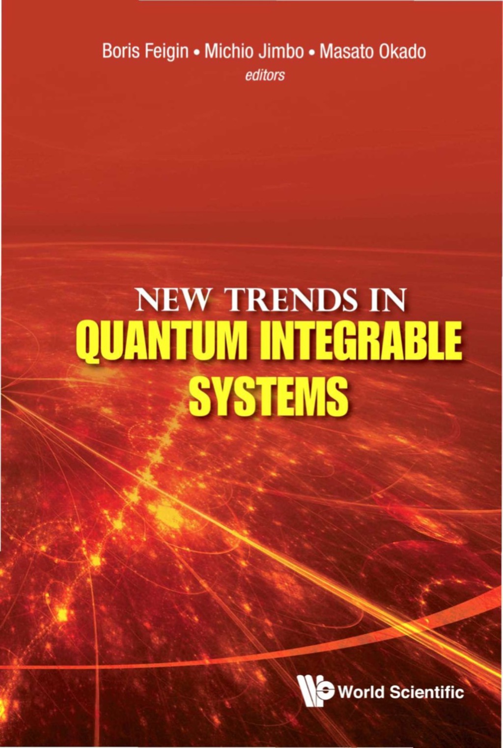New Trends In Quantum Integrable Systems - Proceedings Of The Infinite Analysis 09  â€“ PDF/EPUB Version Downloadable