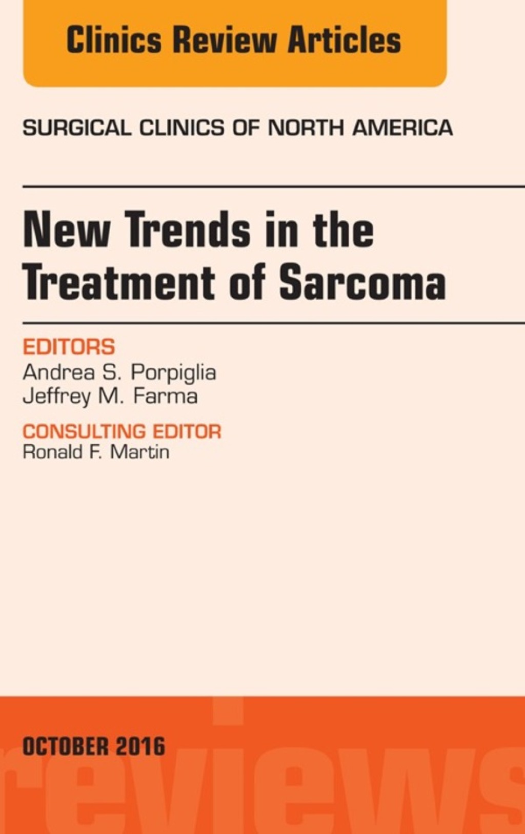 New Trends in the Treatment of Sarcoma, An issue of Surgical Clinics of North America New Trends in the Treatment of Sarcoma, An issue of Surgical Clinics of North America  â€“ PDF/EPUB Version Downloadable