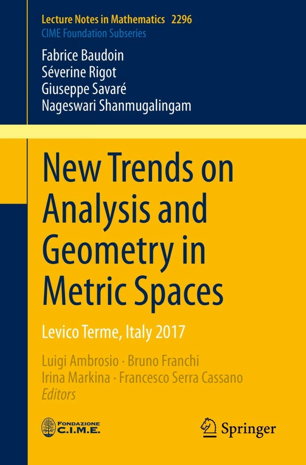 New Trends on Analysis and Geometry in Metric Spaces Levico Terme, Italy 2017  â€“ PDF/EPUB Version Downloadable