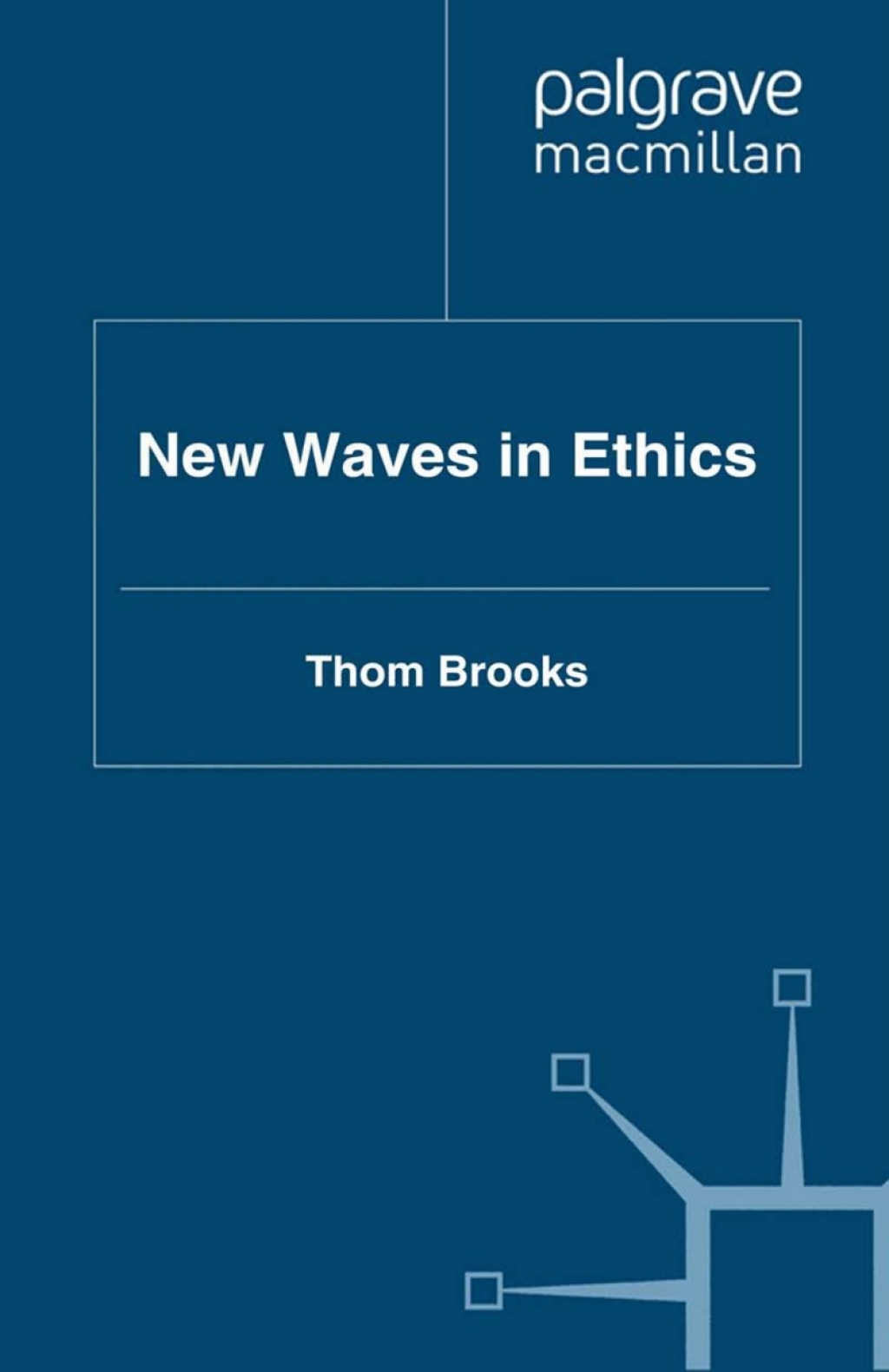 New Waves in Ethics  â€“ PDF/EPUB Version Downloadable