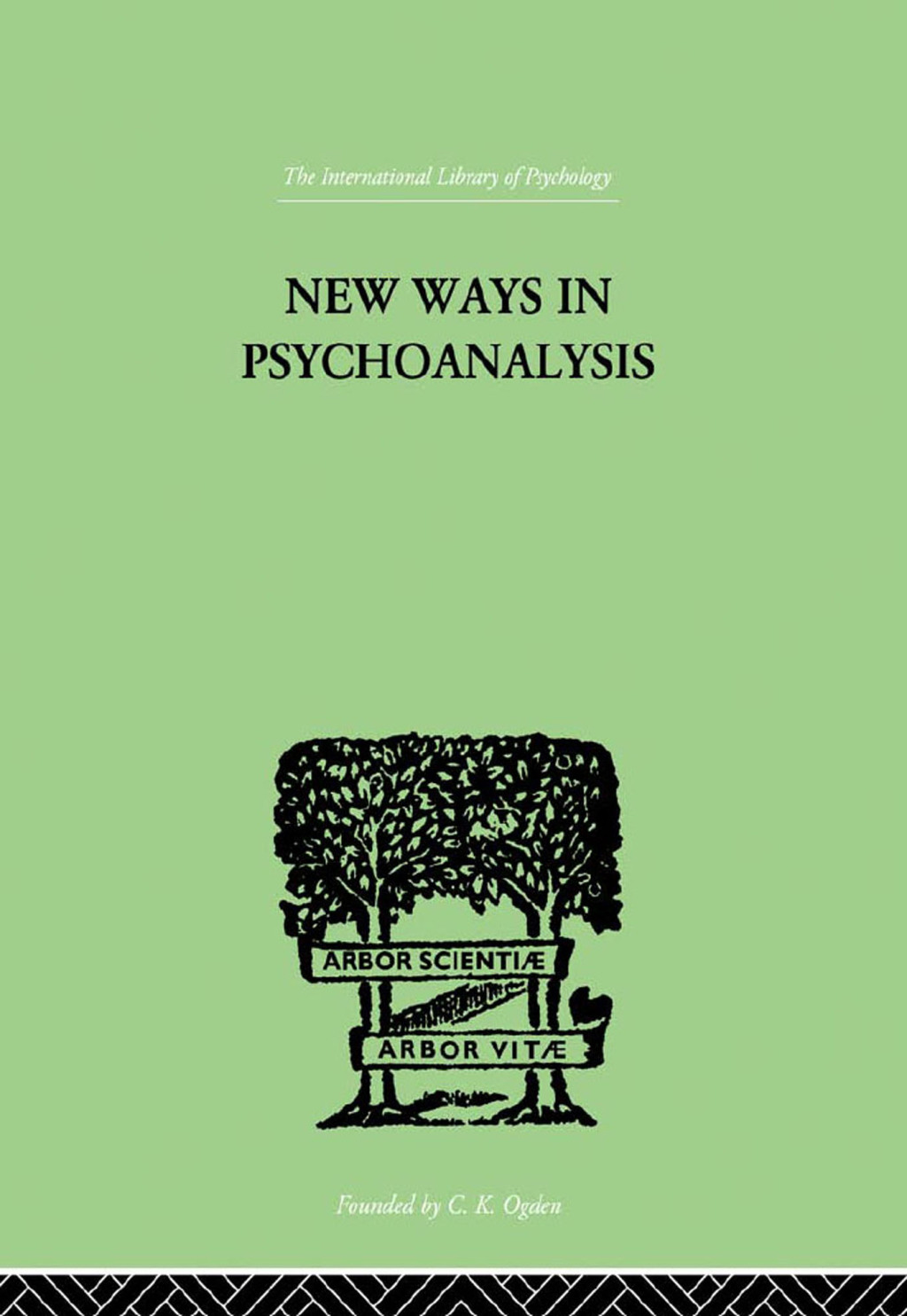 New Ways in Psychoanalysis 1st Edition â€“ PDF/EPUB Version Downloadable