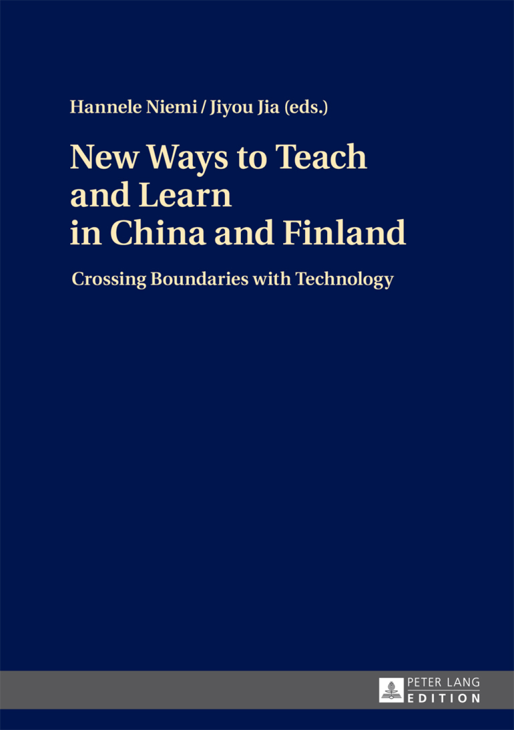 New Ways to Teach and Learn in China and Finland Crossing Boundaries with Technology 1st Edition â€“ PDF/EPUB Version Downloadable