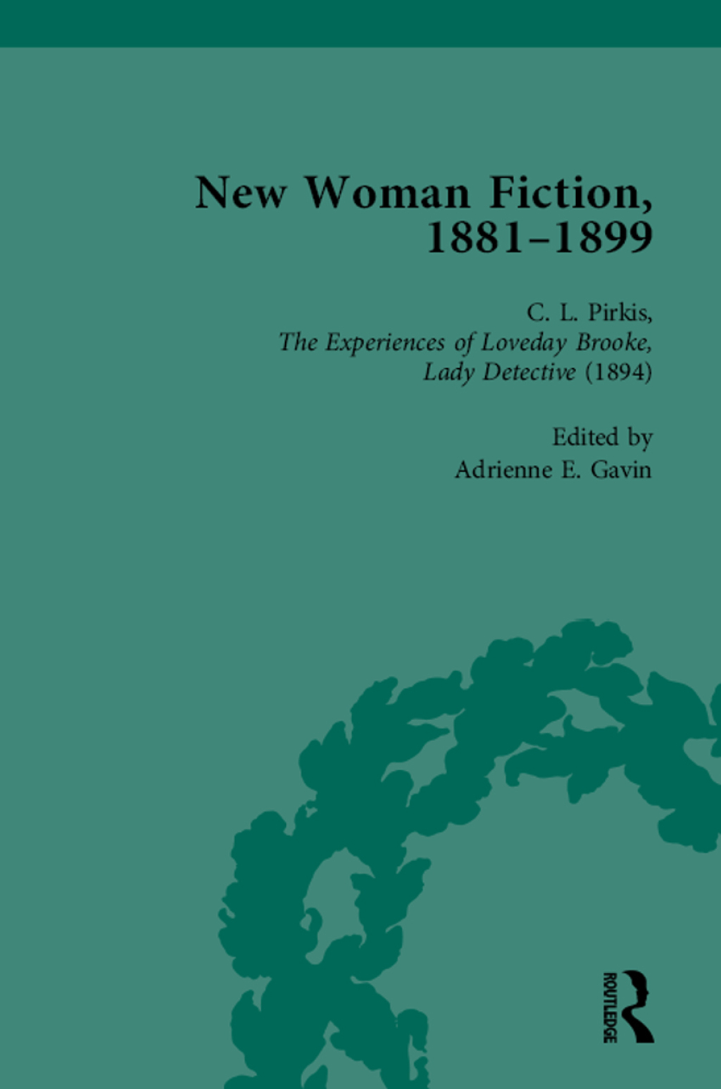 New Woman Fiction, 1881-1899, Part II vol 4 1st Edition â€“ PDF/EPUB Version Downloadable