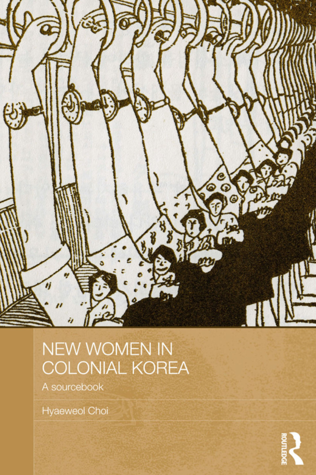 New Women in Colonial Korea A Sourcebook 1st Edition â€“ PDF/EPUB Version Downloadable