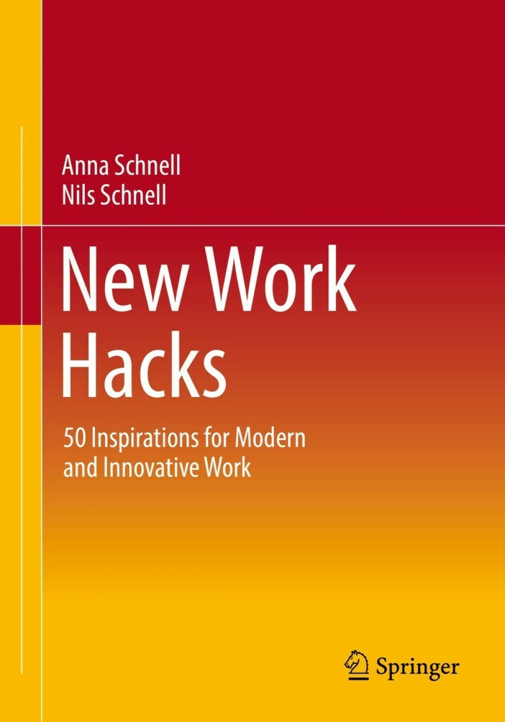 New Work Hacks 50 Inspirations for Modern and Innovative Work  â€“ PDF/EPUB Version Downloadable