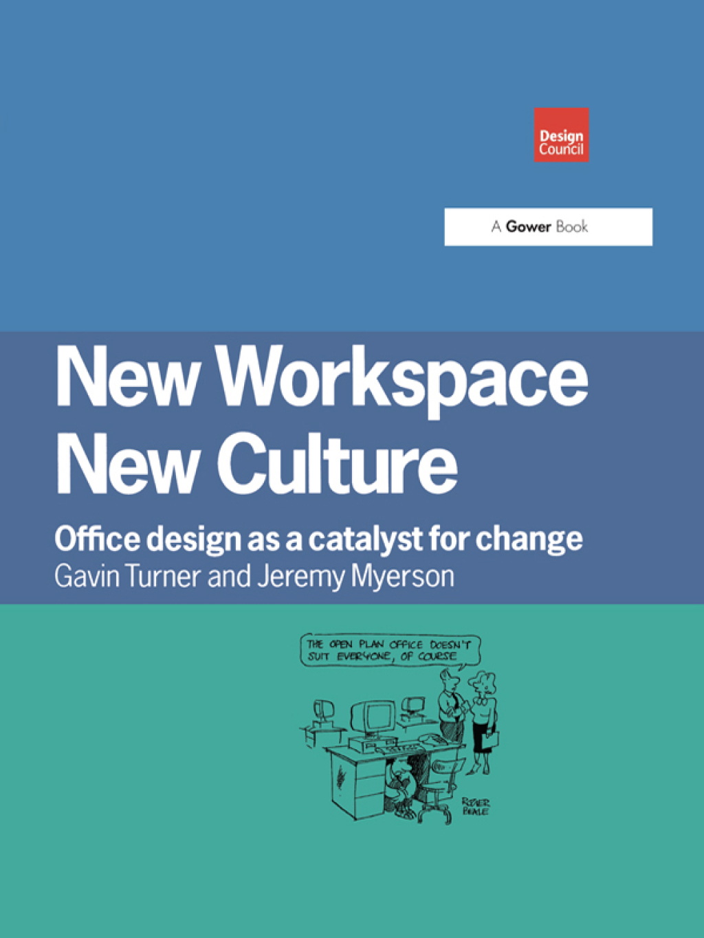 New Workspace, New Culture Office Design as a Catalyst for Change 1st Edition â€“ PDF/EPUB Version Downloadable