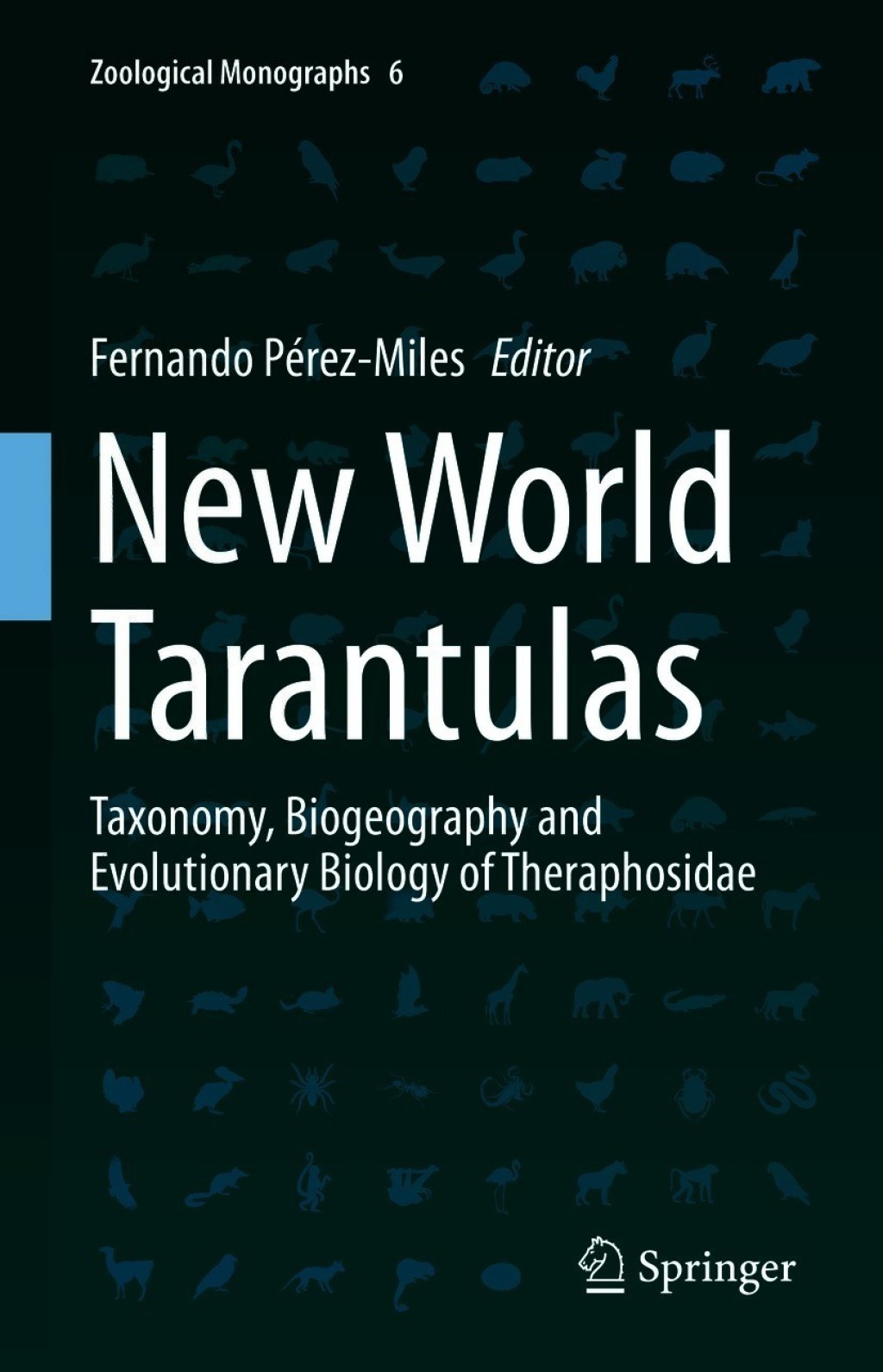 New World Tarantulas Taxonomy, Biogeography and Evolutionary Biology of Theraphosidae 1st Edition â€“ PDF/EPUB Version Downloadable