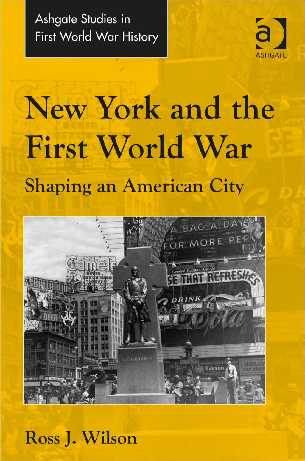 New York and the First World War: Shaping an American City  â€“ PDF/EPUB Version Downloadable