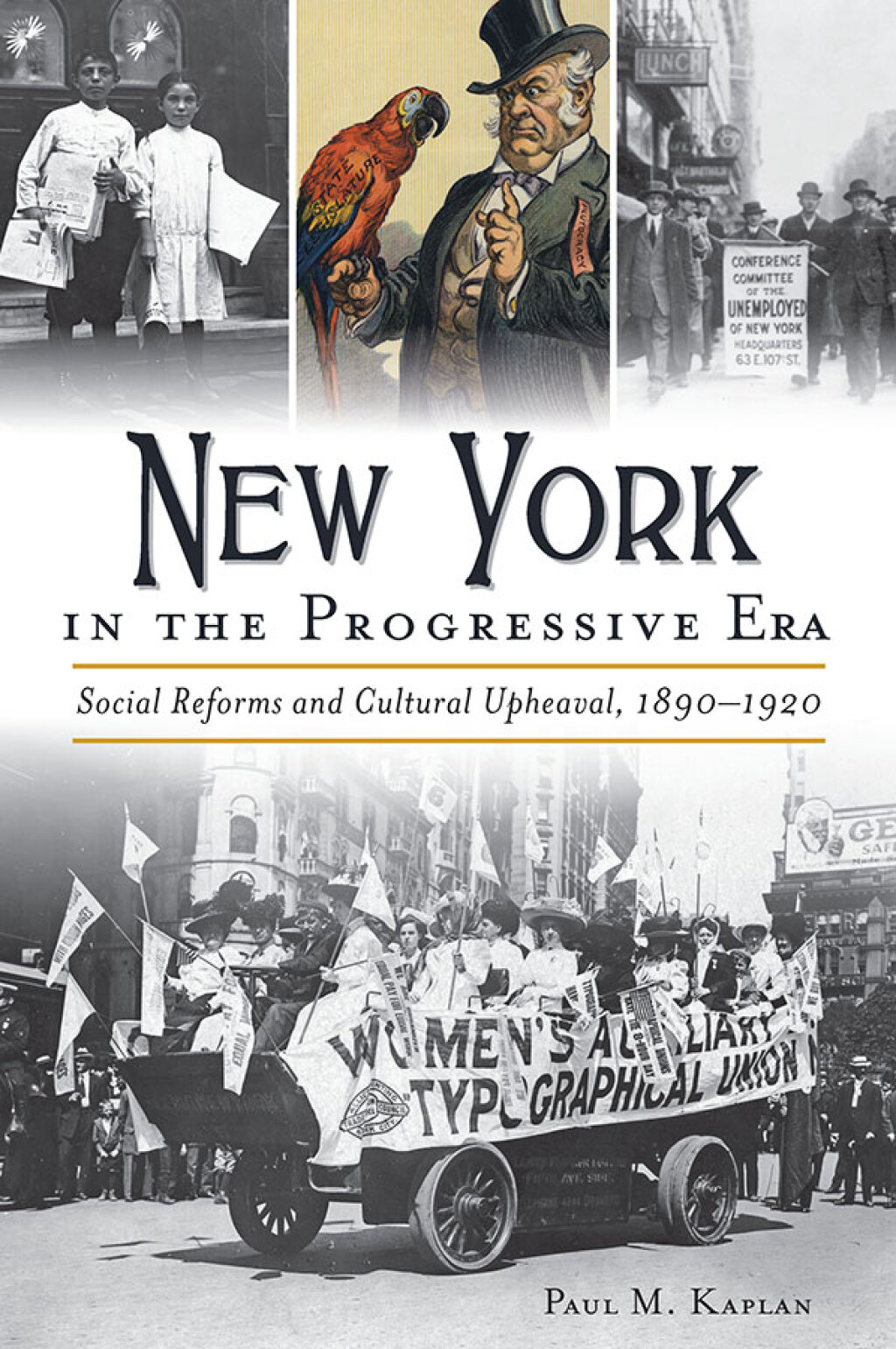 New York in the Progressive Era Social Reforms and Cultural Upheaval, 1890â€“1920 - (PDF/EPUB Version)