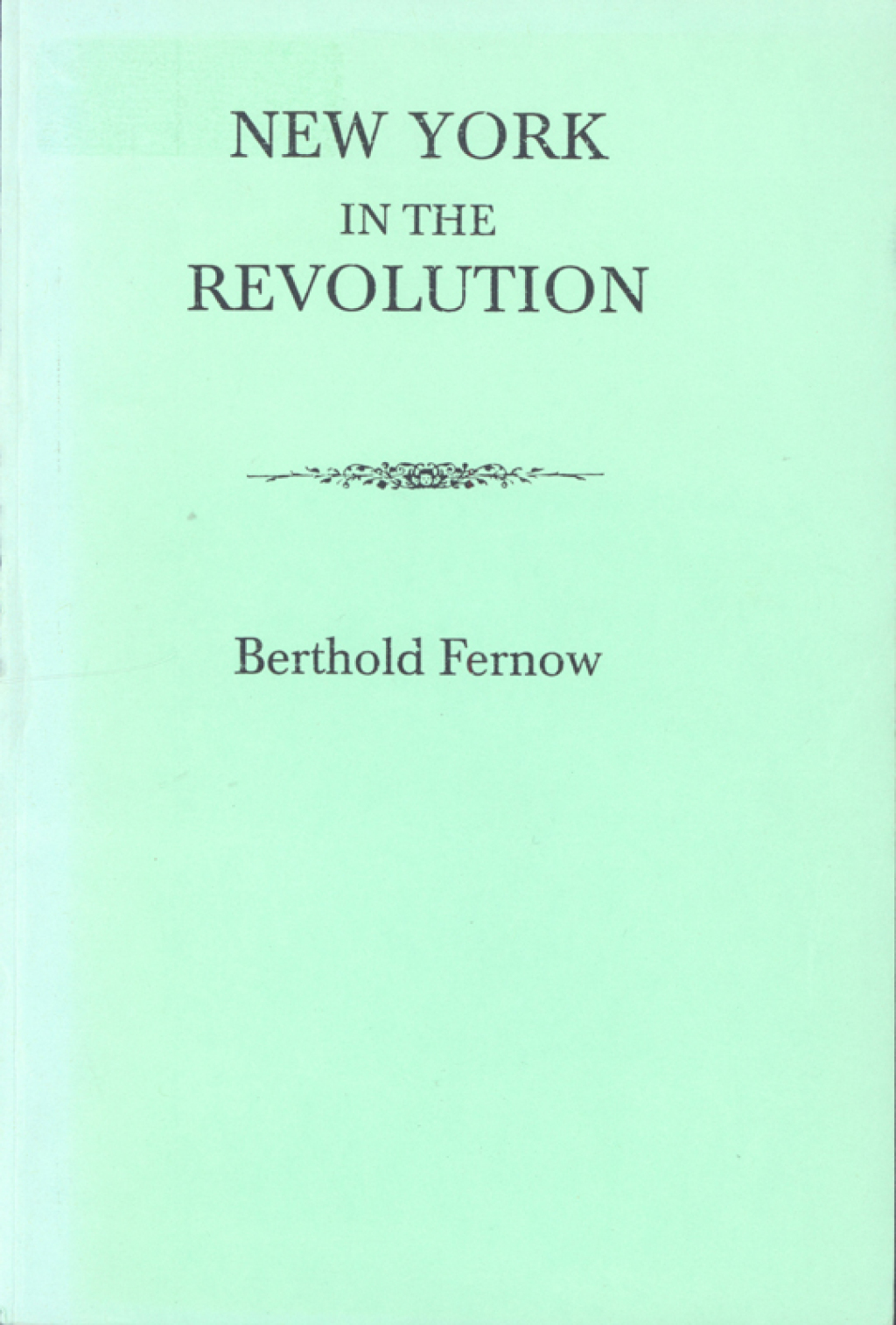 New York in the Revolution 1st Edition â€“ PDF/EPUB Version Downloadable