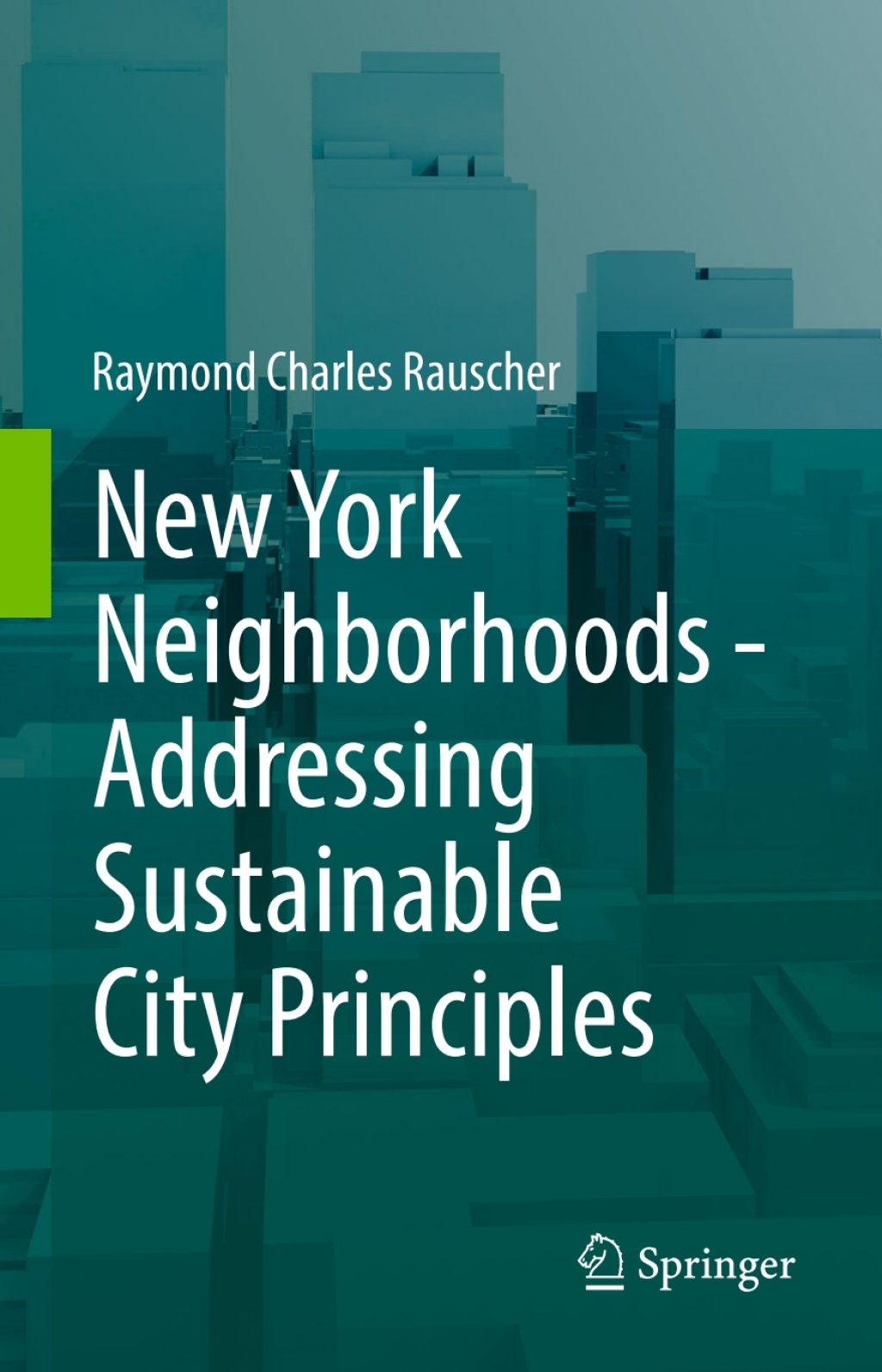 New York Neighborhoods - Addressing Sustainable City Principles  â€“ PDF/EPUB Version Downloadable
