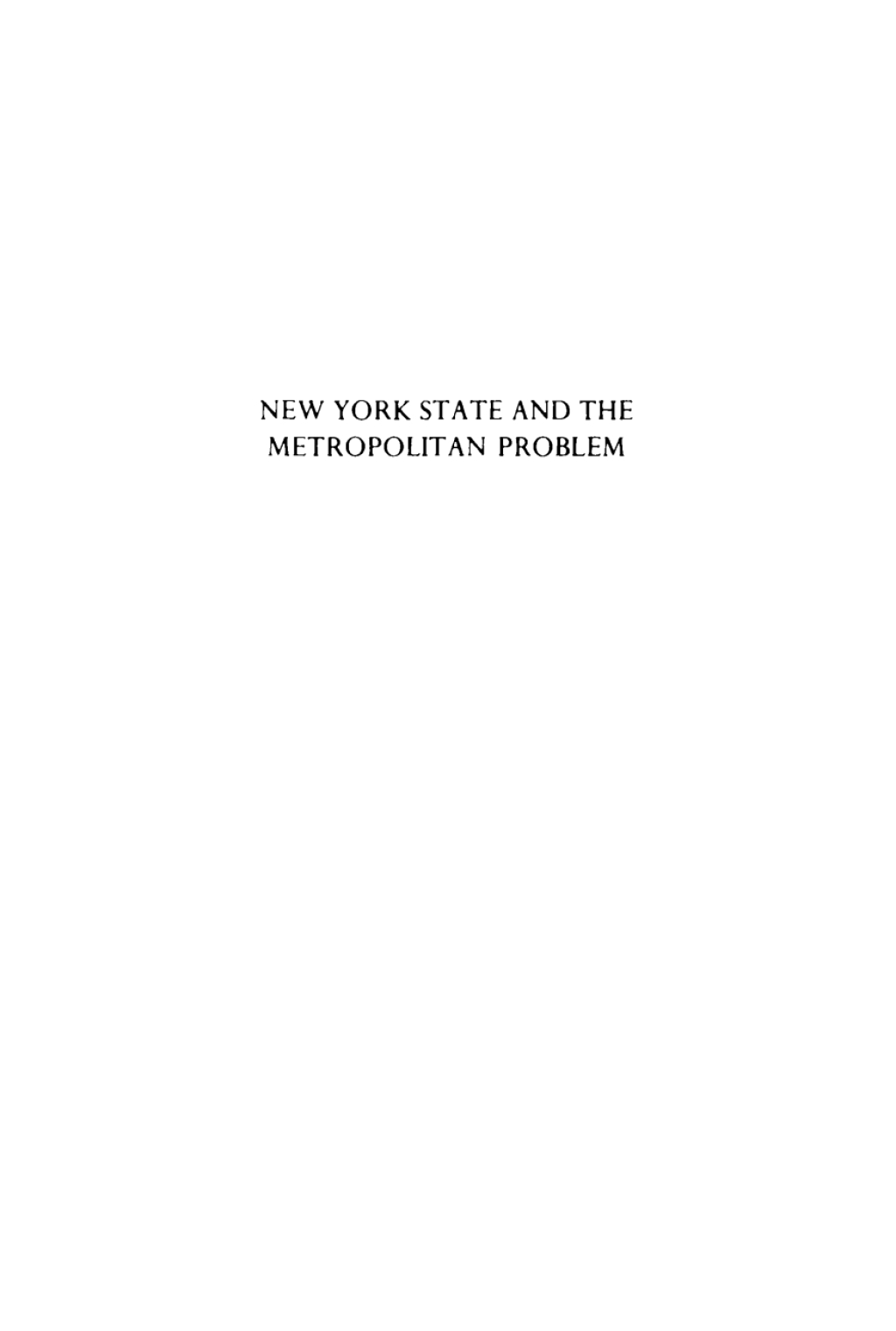 New York State and the Metropolitan Problem  â€“ PDF/EPUB Version Downloadable
