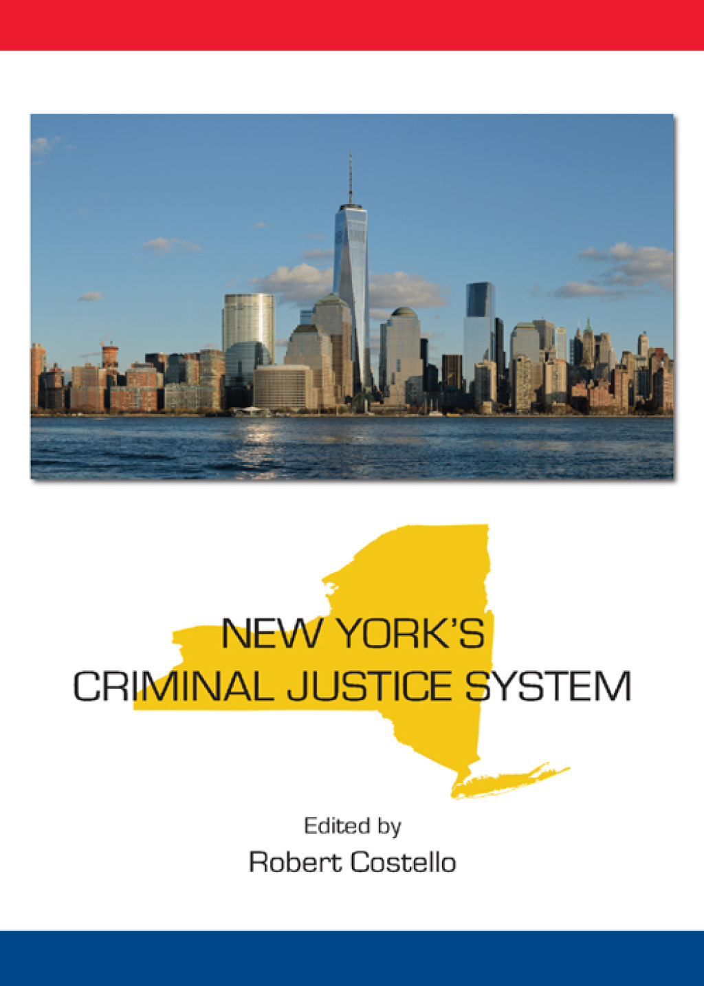 New York's Criminal Justice System 1st Edition â€“ PDF/EPUB Version Downloadable
