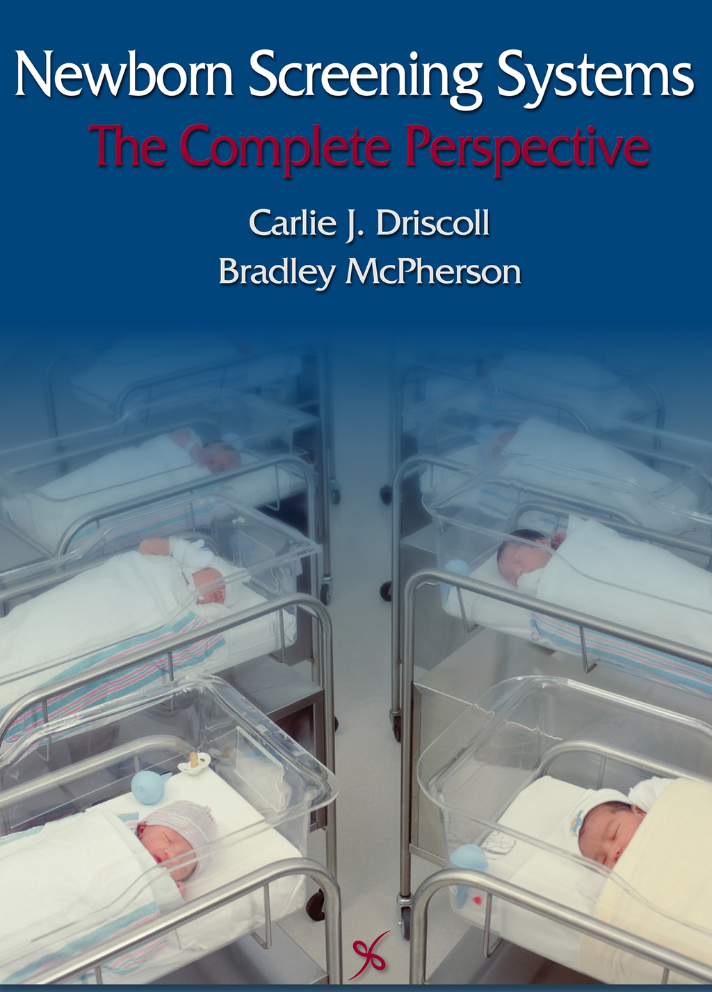 Newborn Screening Systems: The Complete Perspective 1st Edition â€“ PDF/EPUB Version Downloadable