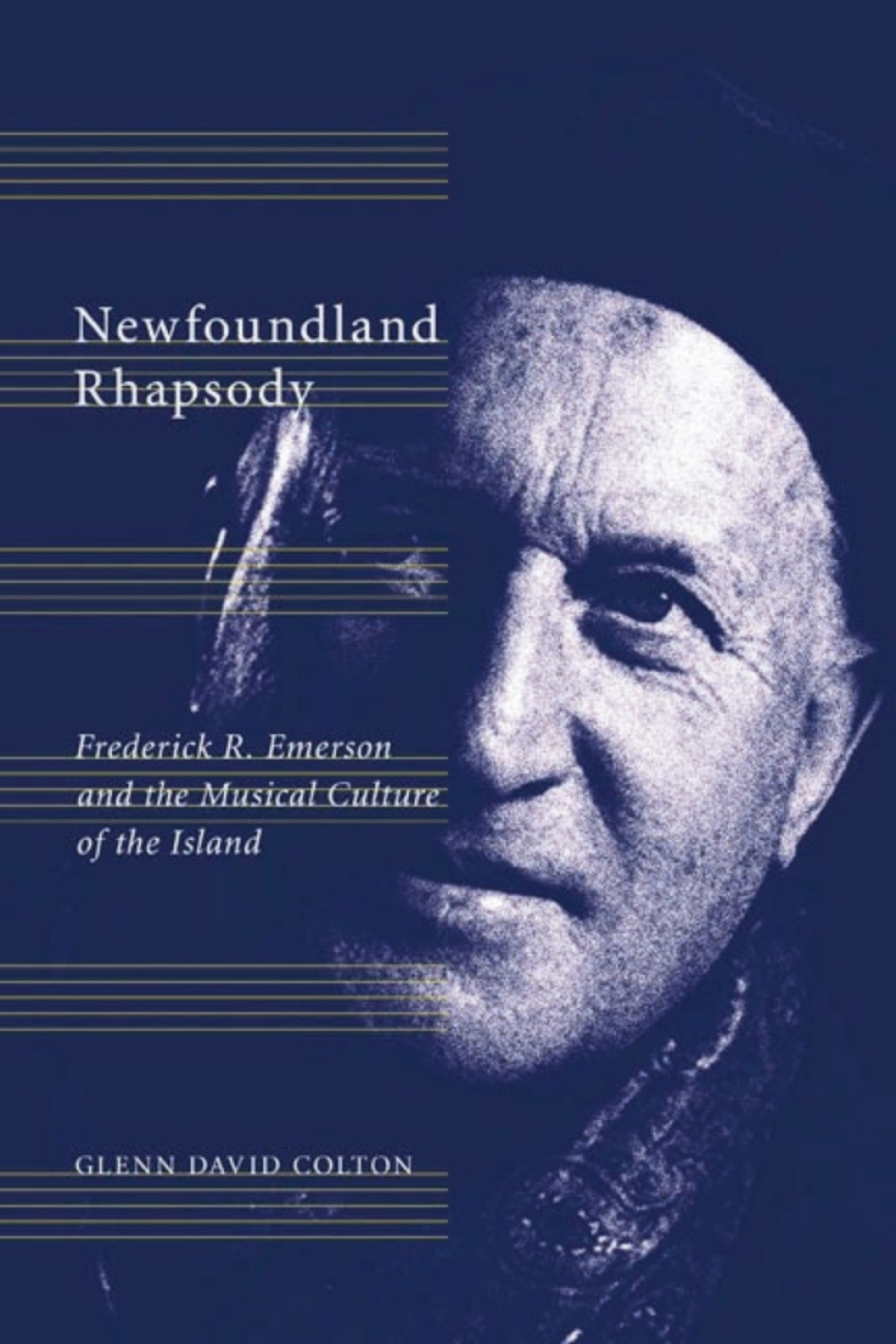 Newfoundland Rhapsody Frederick R. Emerson and the Musical Culture of the Island  â€“ PDF/EPUB Version Downloadable