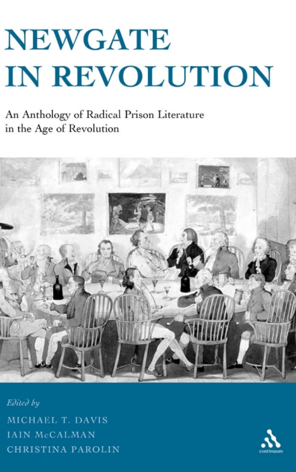 Newgate in Revolution An Anthology of Radical Prison Literature in the Age of Revolution 1st Edition â€“ PDF/EPUB Version Downloadable
