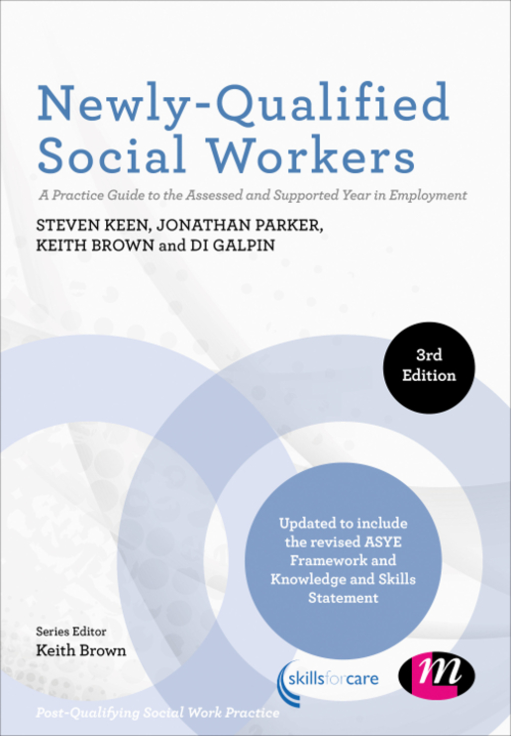 Newly-Qualified Social Workers A Practice Guide to the Assessed and Supported Year in Employment 3rd Edition â€“ PDF/EPUB Version Downloadable